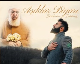 İbrahim Bkmz  AŞIKLAR DİYARI
