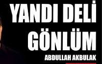 Abdullah Akbulak - Yandi deli gönül