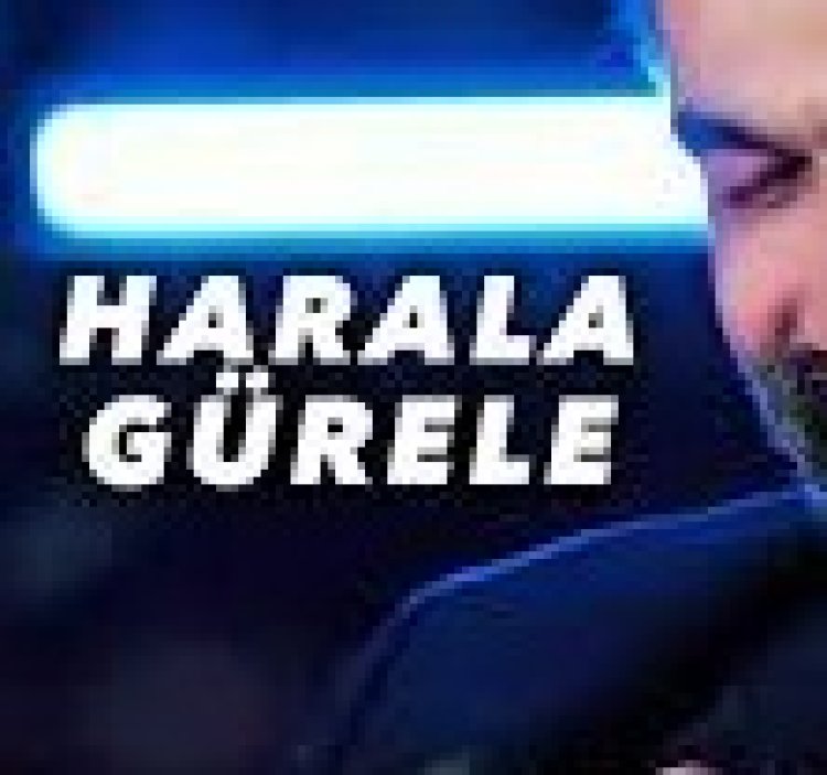 Uğur Işılak - Harala Gürele