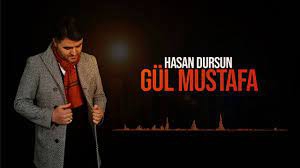 Hasan Dursun - Gül Mustafa