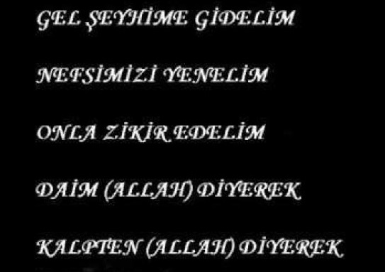 şeyhim gel gel ilahisi